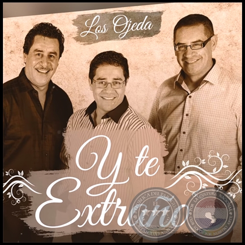 Y TE EXTRAÑO - LOS OJEDA - Año 2018